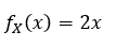 fx = 2x